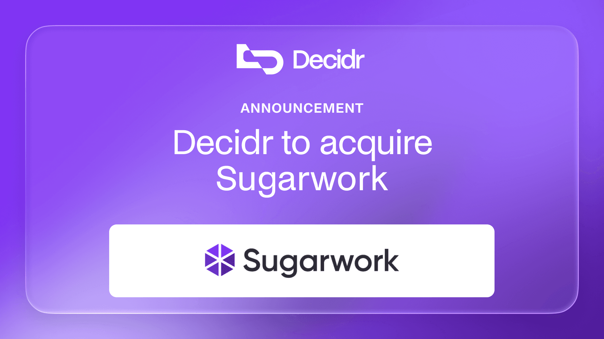 Sugarwork x Decidr